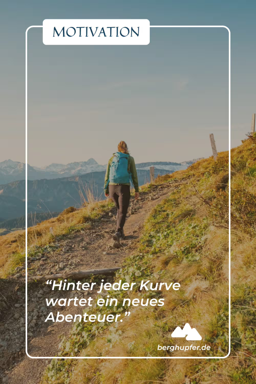 Bergsprüche - Motivation und Inspiration