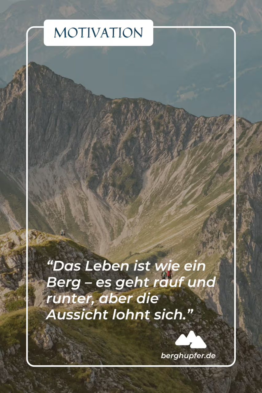 Bergsprüche - Motivation und Inspiration