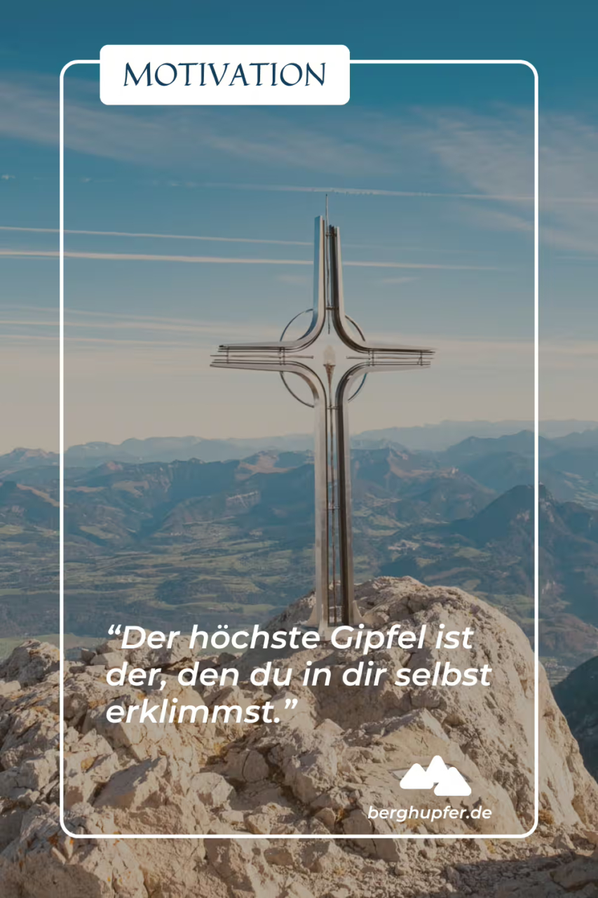 Bergsprüche - Motivation und Inspiration
