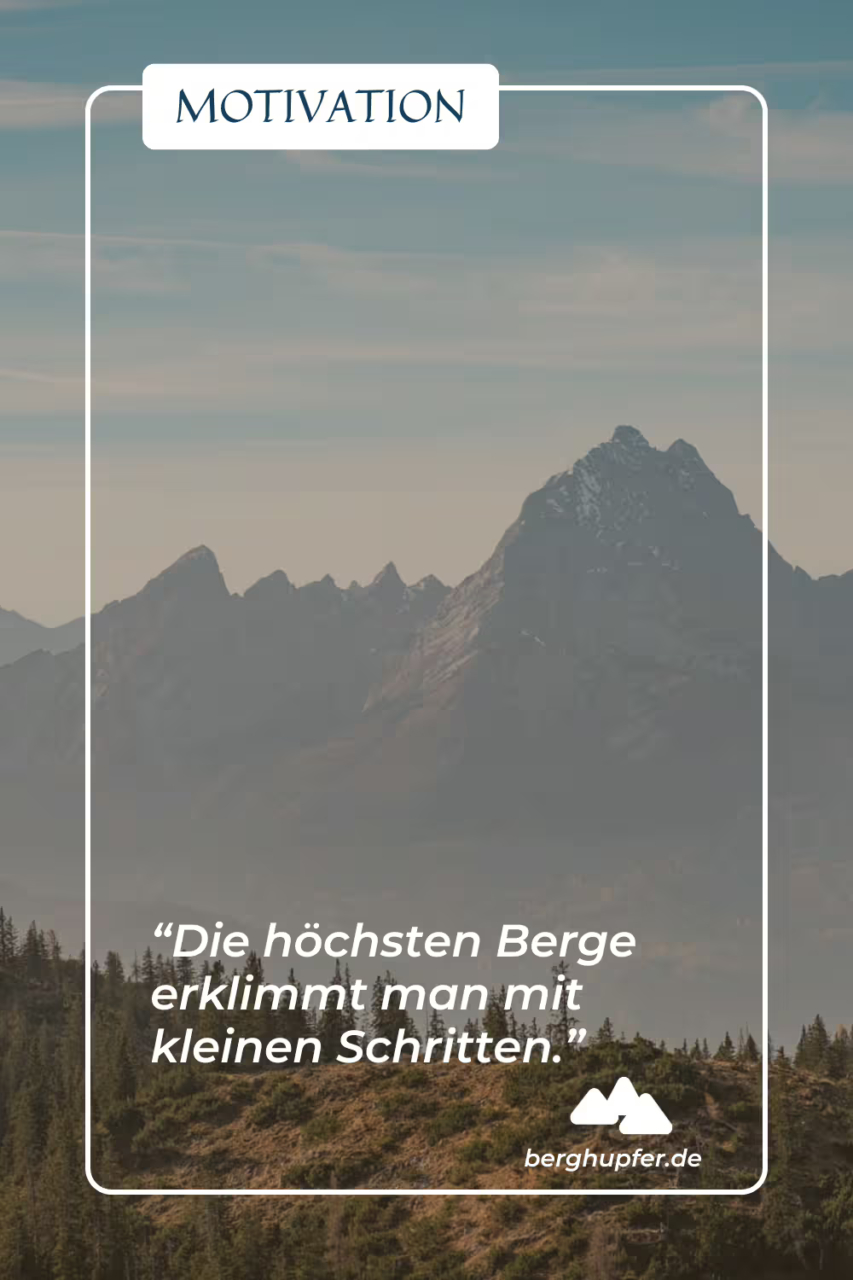 Bergsprüche - Motivation und Inspiration