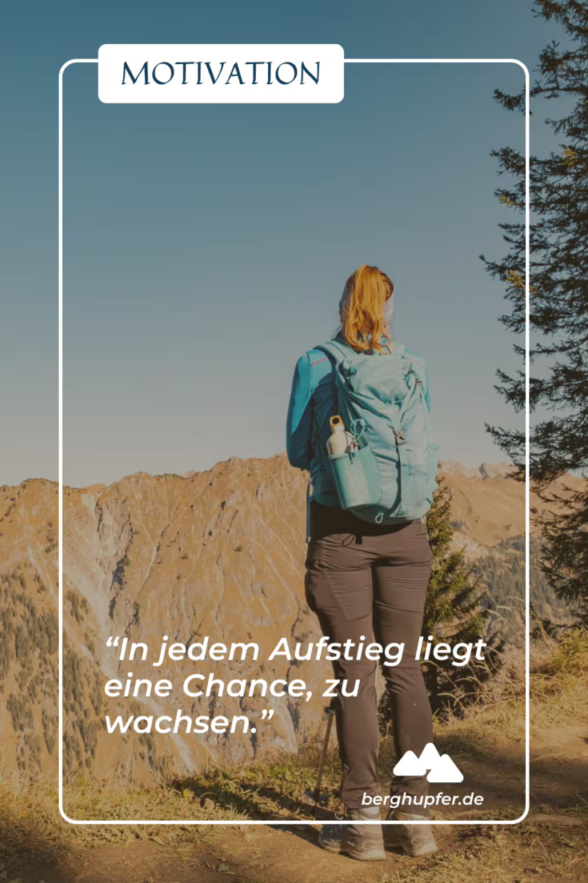 Bergsprüche - Motivation und Inspiration