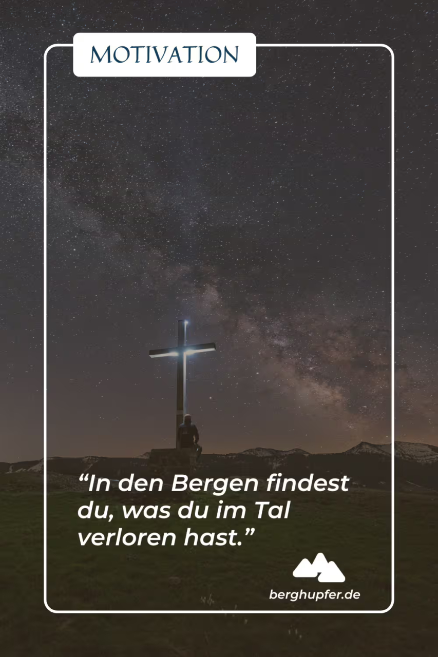 Bergsprüche - Motivation und Inspiration
