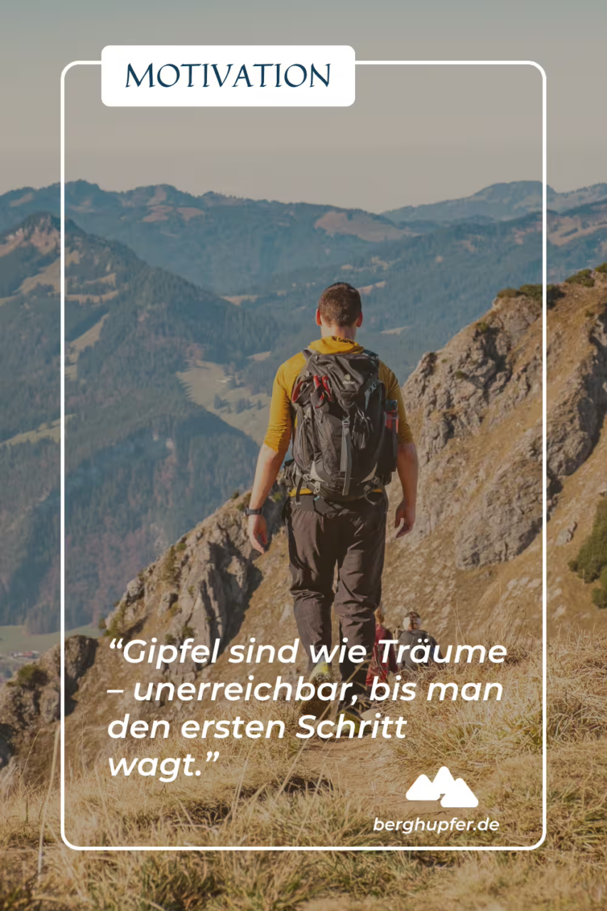 Bergsprüche - Motivation und Inspiration